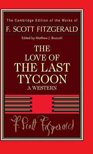 cover image F. Scott Fitzgerald: The Love of the Last Tycoon: A Western