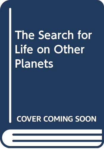 cover image The Search for Life on Other Planets