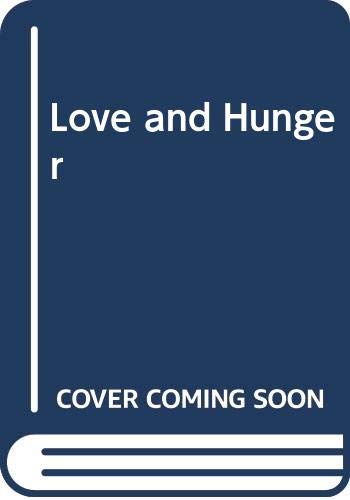 cover image Love and Hunger