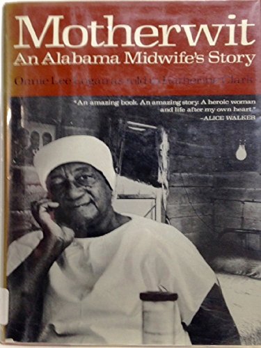 cover image Motherwit: An Alabama Midwife's Story