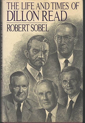 cover image The Life and Times of Dillon Read