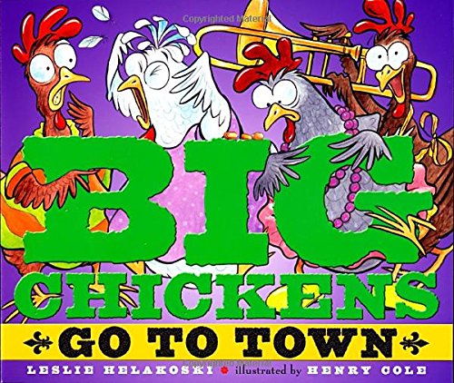 cover image Big Chickens Go to Town