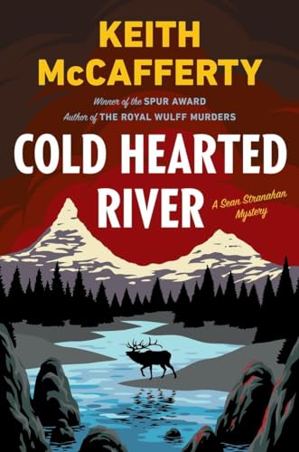 cover image Cold Hearted River: A Sean Stranahan Mystery