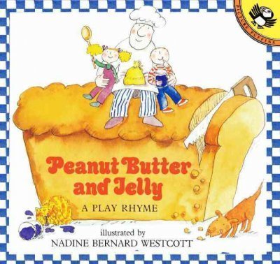 cover image Peanut Butter and Jelly