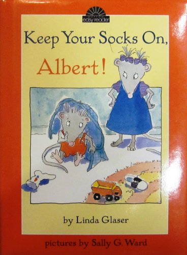 cover image Keep Your Socks On, Albert!