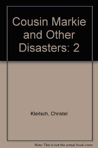 cover image Cousin Markie and Other Disasters