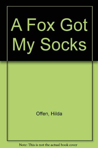 cover image A Fox Got My Socks