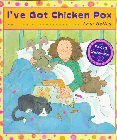 cover image I've Got Chicken Pox