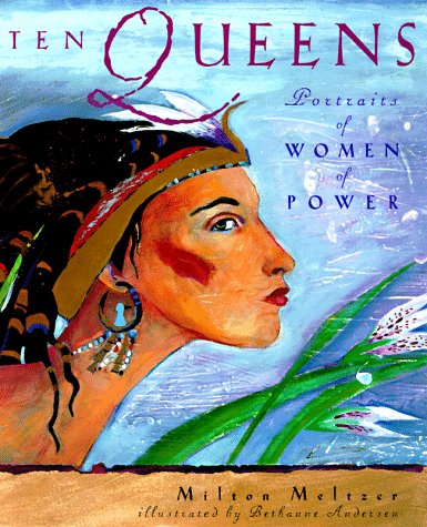 cover image Ten Queens: Portraits of Women of Power