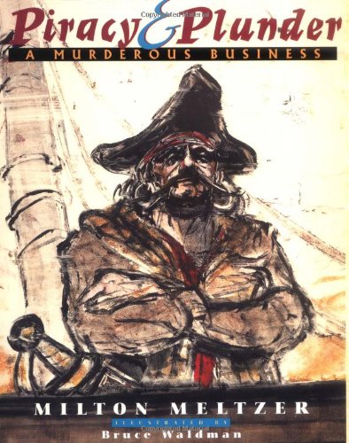 cover image PIRACY & PLUNDER: A Murderous Business