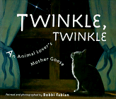 cover image Twinkle, Twinkle: An Animal Lover's Mother Goose