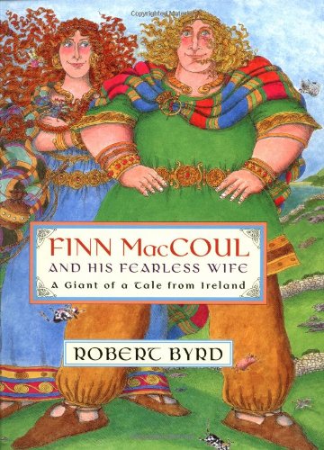 cover image Finn Maccoul and His Fearless Wife: A Giant of a Tale from Ireland