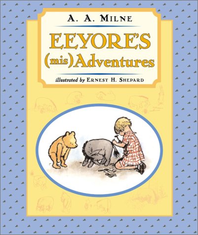 cover image Eeyore's (Mis)Adventures