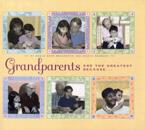 cover image Grandparents Are the Greatest Because...