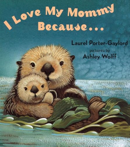 cover image I Love My Mommy Because...