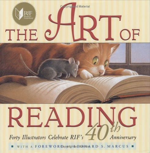 cover image The Art of Reading: Forty Illustrators Celebrate RIF's 40th Anniversary