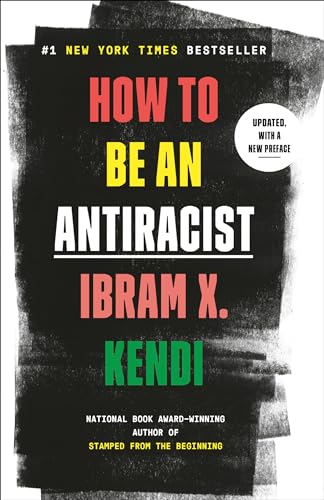 cover image How to Be an Antiracist