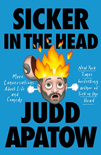 cover image Sicker in the Head: More Conversations About Life and Comedy