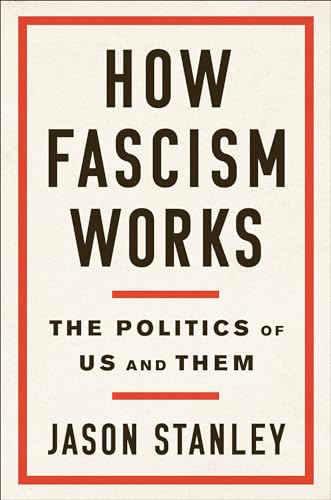 cover image How Fascism Works: The Politics of Us and Them