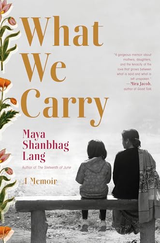 cover image What We Carry: A Memoir