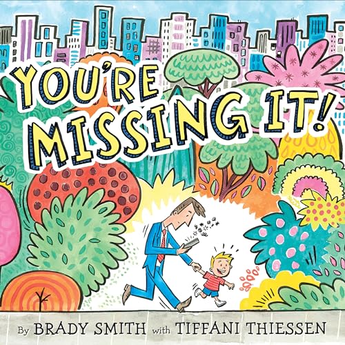 cover image You’re Missing It!