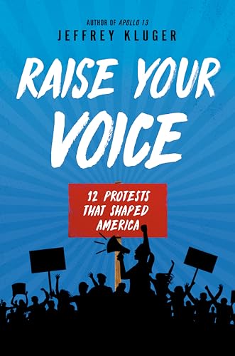 cover image Raise Your Voice: 12 Protests That Shaped America
