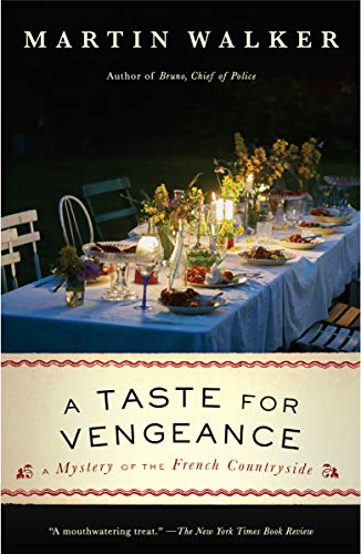 cover image A Taste for Vengeance: A Bruno, Chief of Police Novel