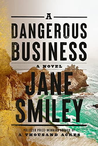 cover image A Dangerous Business 