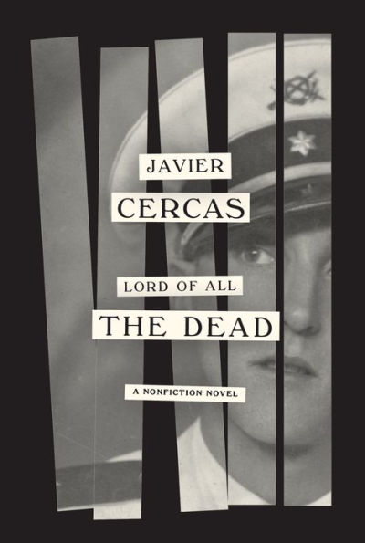 cover image Lord of All the Dead: A Nonfiction Novel