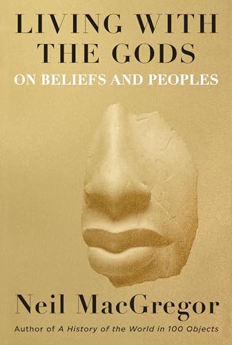 cover image Living with the Gods: On Beliefs and Peoples