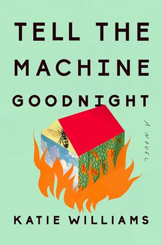 cover image Tell the Machine Goodnight