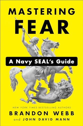 cover image Mastering Fear: A Navy SEAL’s Guide 