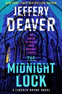 The Midnight Lock: A Lincoln Rhyme Novel