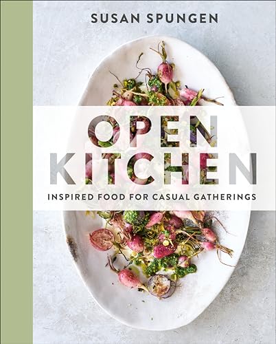 cover image Open Kitchen: Inspired Food for Casual Gatherings