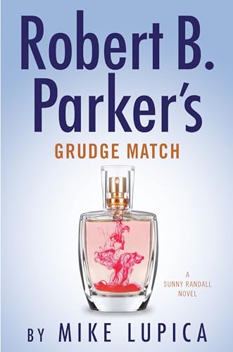 cover image Robert B. Parker’s Grudge Match: A Sunny Randall Novel