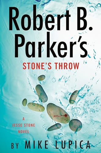 cover image Robert B. Parker’s Stone’s Throw: A Jesse Stone Novel