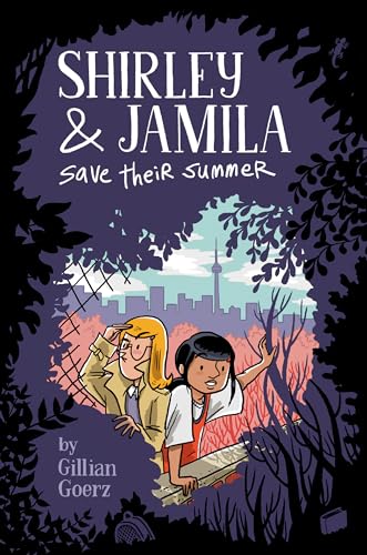 cover image Shirley & Jamila Save Their Summer