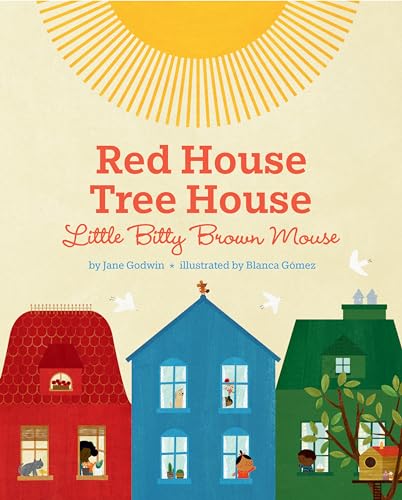 cover image Red House, Tree House, Little Bitty Brown Mouse