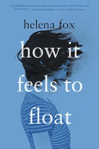 cover image How It Feels to Float
