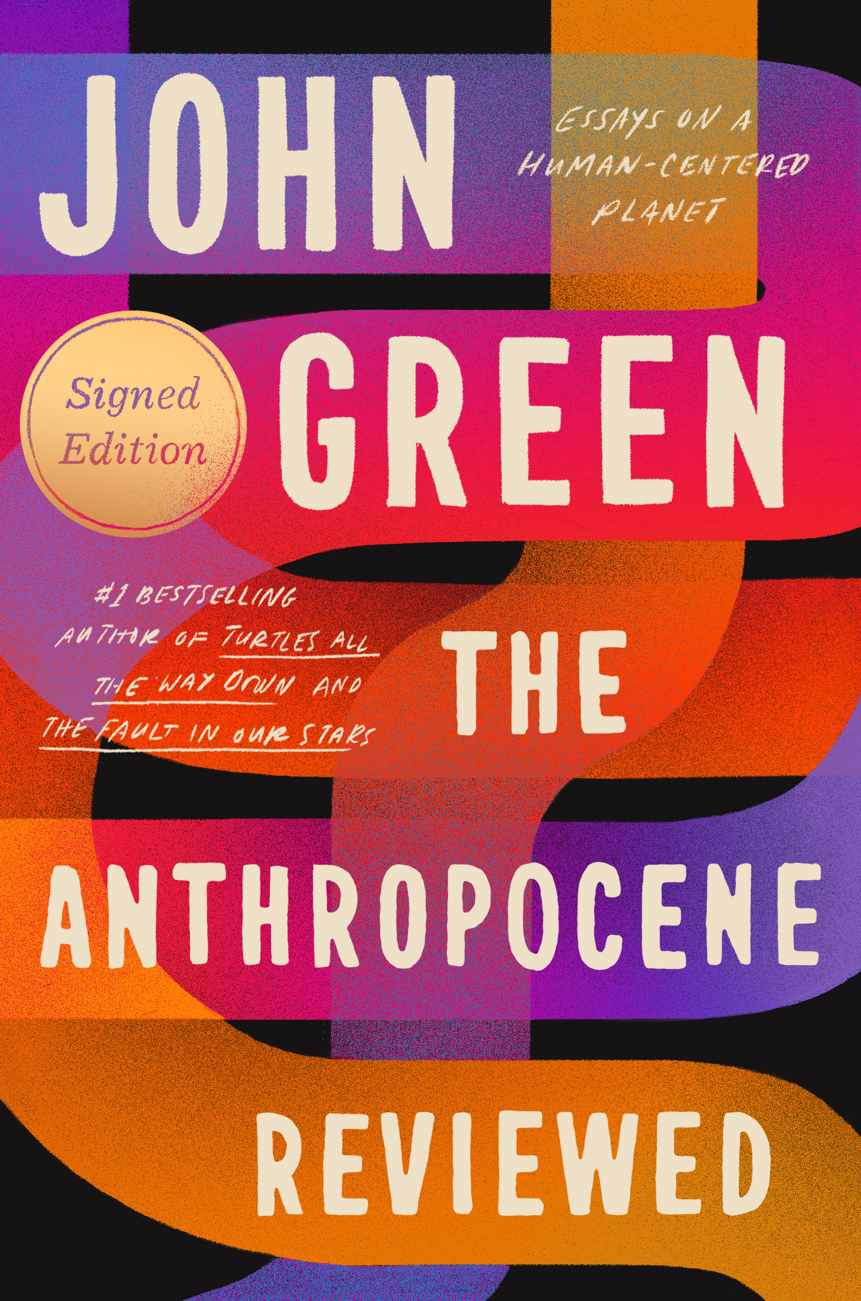 cover image The Anthropocene Reviewed: Essays on a Human-Centered Planet