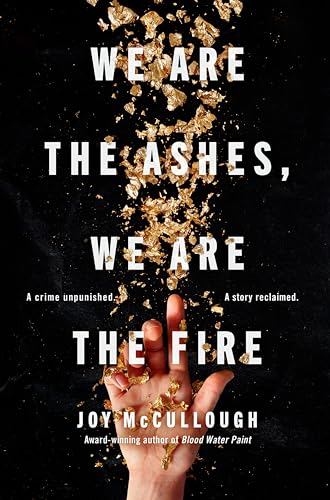 cover image We Are the Ashes, We Are the Fire