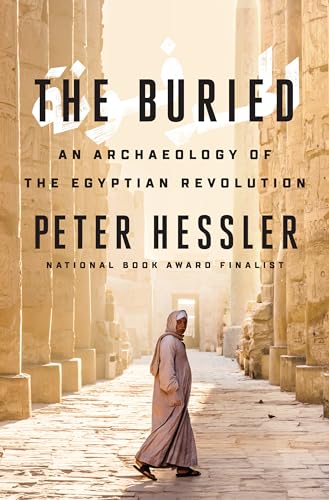 cover image The Buried: An Archaeology of the Egyptian Revolution