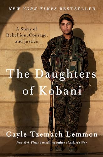cover image The Daughters of Kobani: A Story of Rebellion, Courage, and Justice