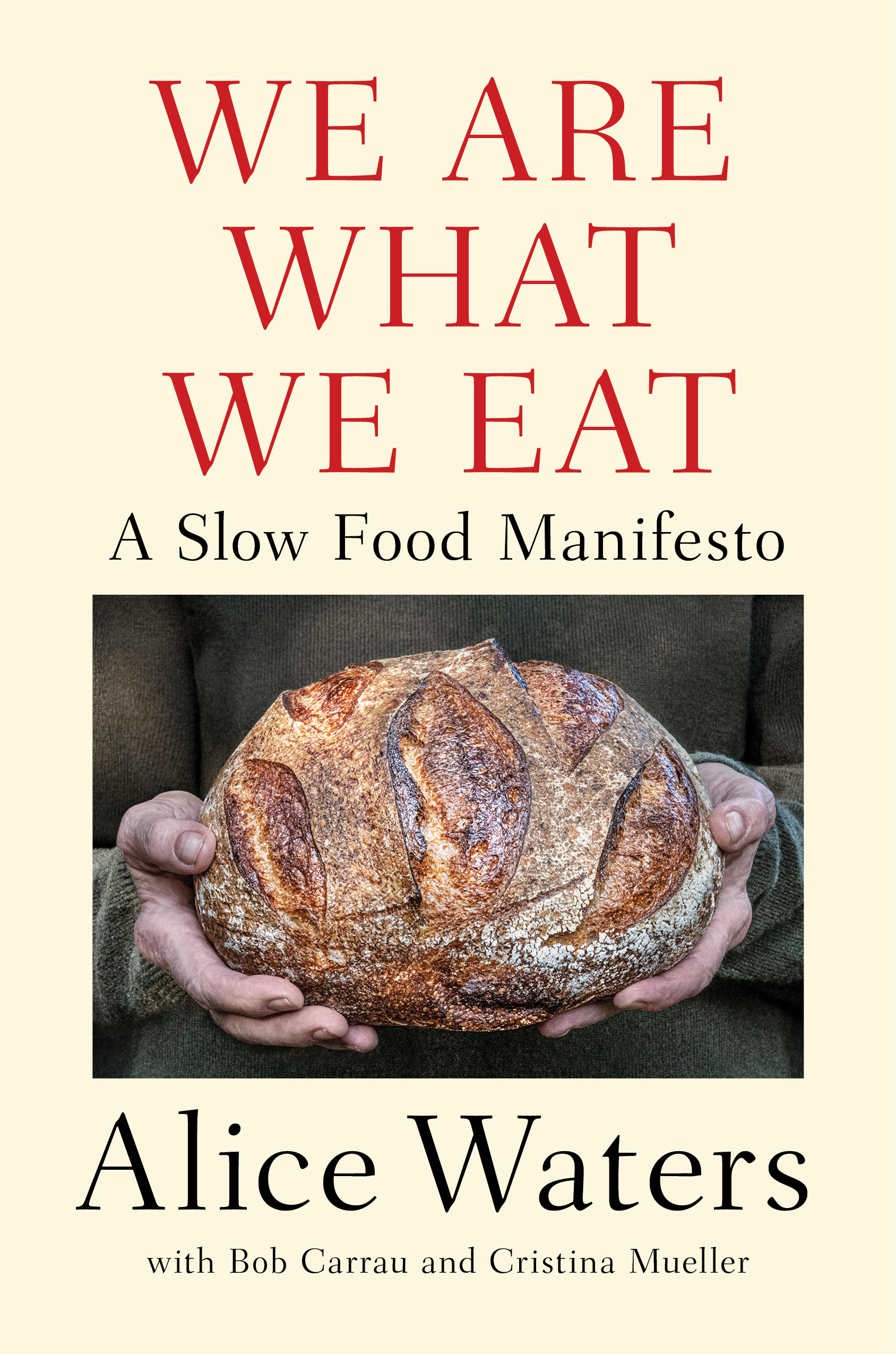 cover image We Are What We Eat: A Slow Food Manifesto