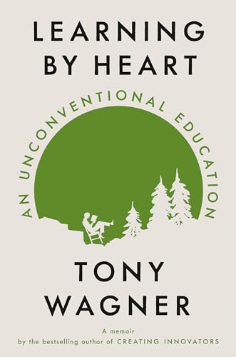 cover image Learning by Heart: An Unconventional Education