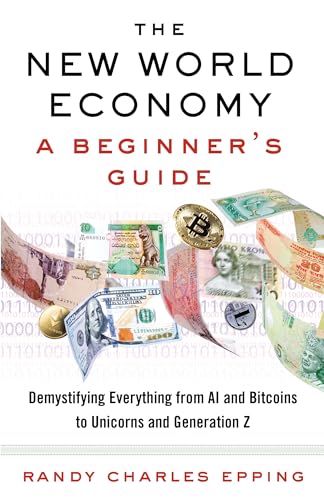 cover image The New World Economy: A Beginner’s Guide