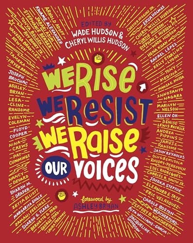 cover image We Rise, We Resist, We Raise Our Voices: Words and Images of Hope