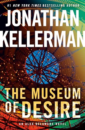 cover image The Museum of Desire: An Alex Delaware Novel
