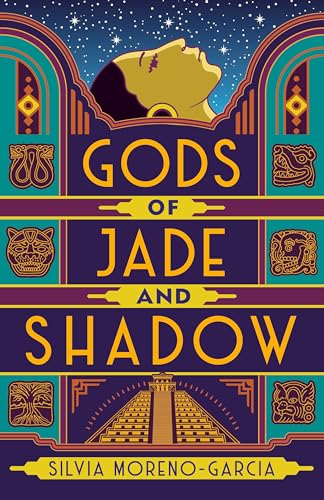 cover image Gods of Jade and Shadow