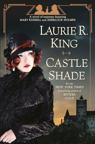 cover image Castle Shade: A Novel of Suspense Featuring Mary Russell and Sherlock Holmes